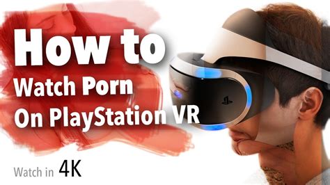 ps vr porn|PSVR VR Porn Videos